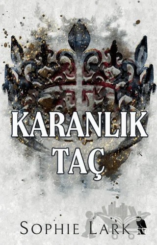 Karanlık Taç – Sophie Lark – Nemesis Kitap kitap kapağı