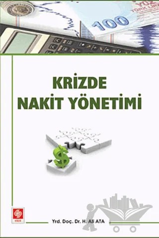 Krizde Nakit Yönetimi – H. Ali Ata – Ekin Basım Yayın kitap kapağı