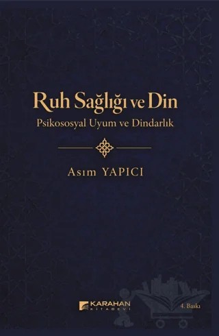 Ruh Sağlığı ve Din – Asım Yapıcı – Karahan Kitabevi kitap kapağı