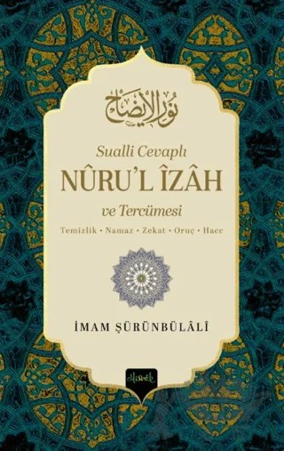 Sualli Cevaplı Nurul İzah ve Tercümesi – Burak Kızıldaş – Misvak Neşriyat Yayınevi kitap kapağı