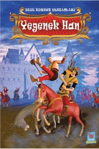 Yegenek Han - Dede Korkut Destanları – Yücel Kaya – Tedev Yayınları kitap kapağı