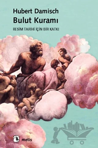 Bulut Kuramı – Hubert Damisch – Metis Yayınları kitap kapağı