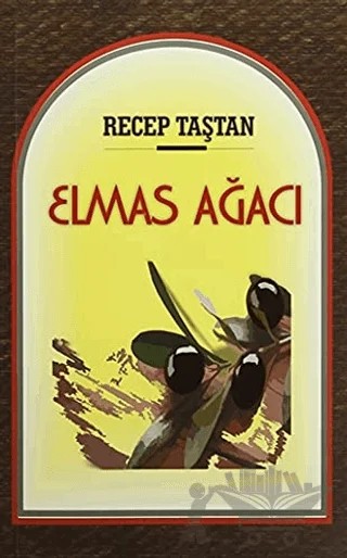Elmas Ağacı – Recep Taştan – Kuytu Yayınları kitap kapağı