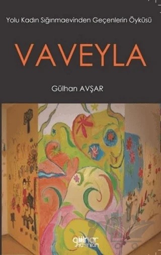 Vaveyla – Gülhan Avşar – Gülnar Yayınları kitap kapağı