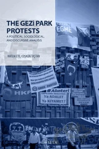 The Gezi Park Protests – Coşkun Taştan, Hatem Ete – Seta Yayınları kitap kapağı