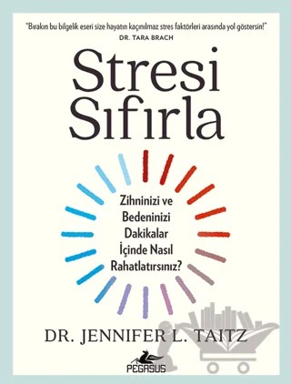 Stresi Sıfırla – Jennifer L. Taitz – Pegasus Yayınları kitap kapağı