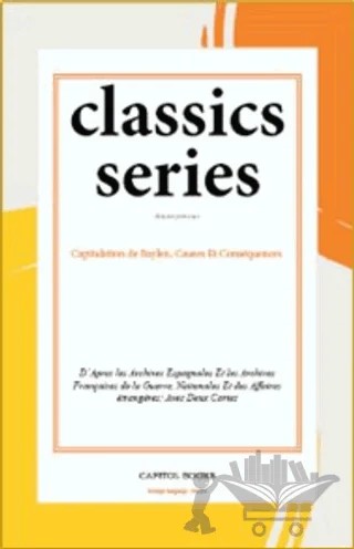 Capitulation de Baylen, Causes Et Conséquences – Anonymous – Capitol Books kitap kapağı