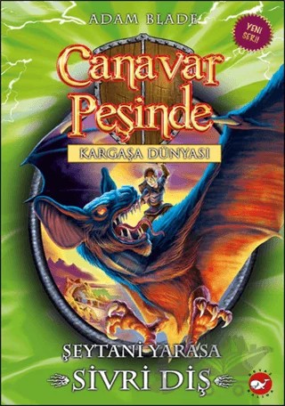 Canavar Peşinde 33 – Adam Blade – Beyaz Balina Yayınları kitap kapağı