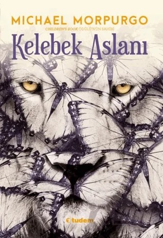 Kelebek Aslanı – Michael Morpurgo – Tudem Yayınları kitap kapağı