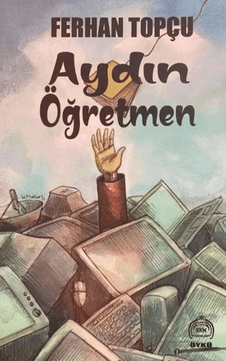 Aydın Öğretmen – Ferhan Topçu – Kekeme Yayınları kitap kapağı