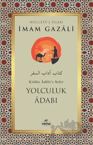 Yolculuk Adabı – İmam Gazali – Ravza Yayınları kitap kapağı