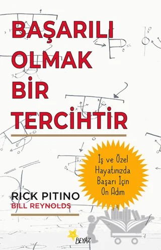Başarılı Olmak Bir Tercihtir – Rick Pitino, Bill Reynolds – Beyaz Yayınları kitap kapağı