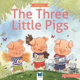 The Three Little Pig – Arianna Candell – Mavi Kelebek Yayınları kitap kapağı