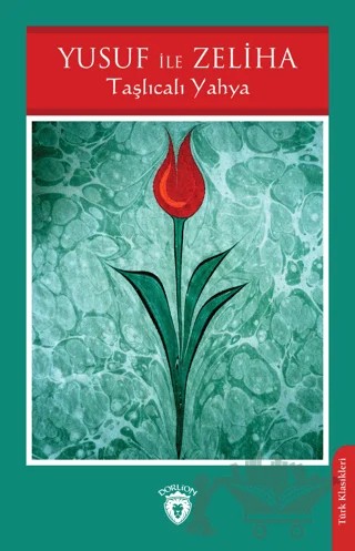 Yusuf ile Zeliha – Taşlıcalı Yahya – Dorlion Yayınları kitap kapağı