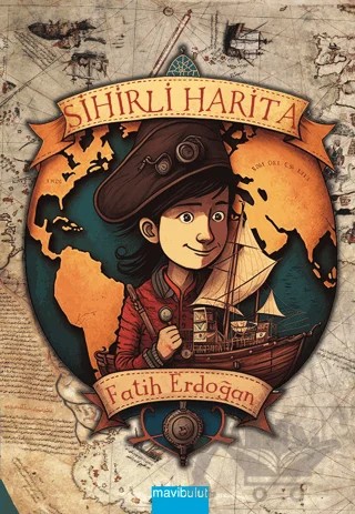 Sihirli Harita – Fatih Erdoğan – Mavibulut Yayınları kitap kapağı