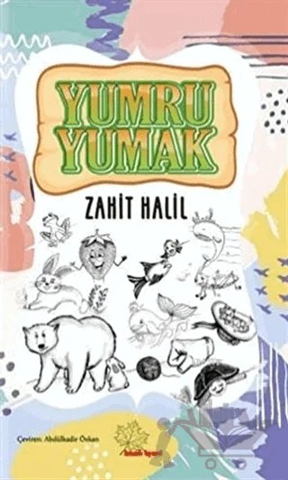 Yumru Yumak – Zahit Halil – Asmaaltı Yayınevi kitap kapağı