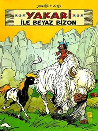 Yakari ile Beyaz Bizon 2 – Nurten Hatırnaz – Bilge Kültür Sanat kitap kapağı