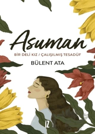 Asuman – Bülent Ata – İz Yayıncılık kitap kapağı