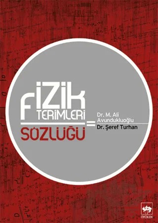 Fizik Terimleri Sözlüğü – Kolektif – Ötüken Neşriyat kitap kapağı