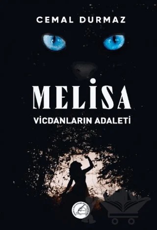 Vicdanların Adaleti - Melisa – Cemal Durmaz – Yazşader Yayıncılık kitap kapağı
