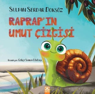 Raprap'ın Umut Çizgisi – Sultan Serdar Doksöz – Altın Kitaplar kitap kapağı