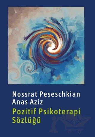 Pozitif Psikoterapi Sözlüğü – Nossrat Peseschkian – Psikoolgu kitap kapağı
