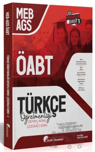 ÖABT MEB-AGS Türkçe 1. Kitap Halk Edebiyatı, Edebiyat Kuramları Konu Anlatımlı Soru Bankası – Kolektif – Özdil Akademi Yayınları kitap kapağı