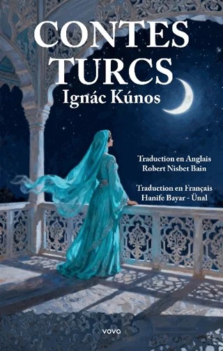 Contes Turks – Ignac Kunos – Vova Yayınları kitap kapağı