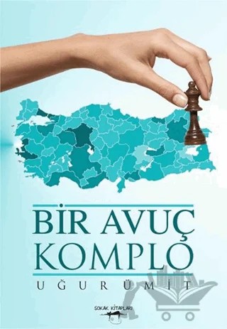 Bir Avuç Komplo – Uğur Ümit – Sokak Kitapları Yayınları kitap kapağı