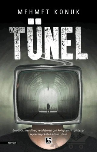 Tünel – Mehmet Konuk – Çınaraltı Yayınları kitap kapağı