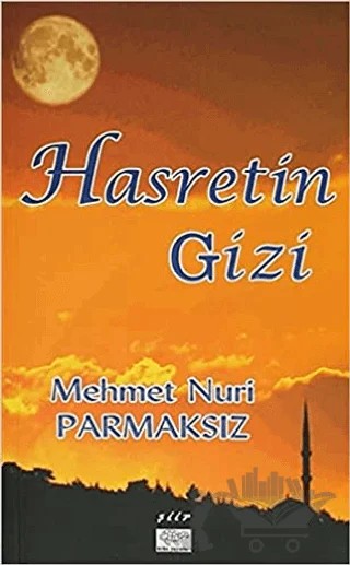 Hasretin Gizi – Mehmet Nuri Parmaksız – Ürün Yayınları kitap kapağı