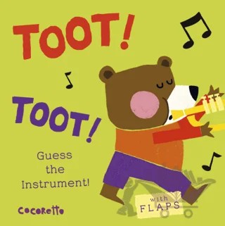 What's that Noise? TOOT! TOOT! : Guess the Instrument! – Kolektif – Child's Play kitap kapağı
