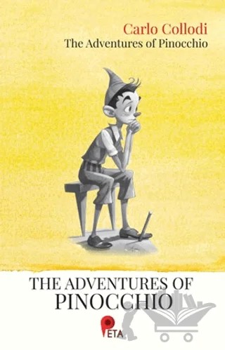 The Adventures of Pinocchio – Carlo Collodi – Peta Kitap kitap kapağı