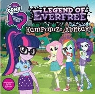 My Little Pony EQ Girls - Kampımızı Kurtar – Kolektif – Doğan Egmont Yayıncılık kitap kapağı