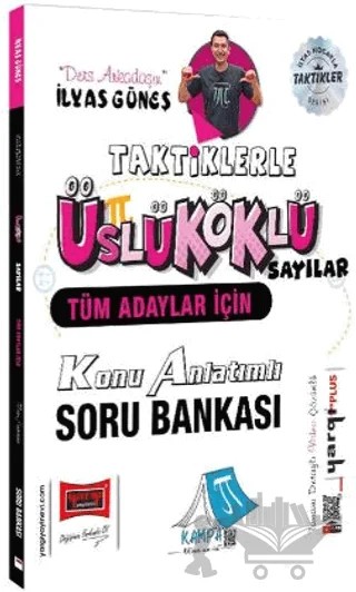 Tüm Adaylar İçin Taktiklerle Üslü Köklü Sayılar Konu Anlatımlı Soru Bankası – İlyas Güneş – Yargı Yayınevi kitap kapağı