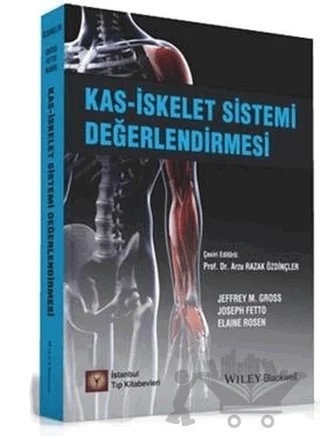 Kas-İskelet Sistemi Değerlendirmesi – Jeffrey M. Gross – İstanbul Tıp Kitabevi kitap kapağı