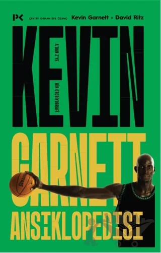 Kevin Garnett Ansiklopedisi: A’dan Z’ye Bir Otobiyografi – Kevin Garnett, David Ritz – Profil Kitap kitap kapağı