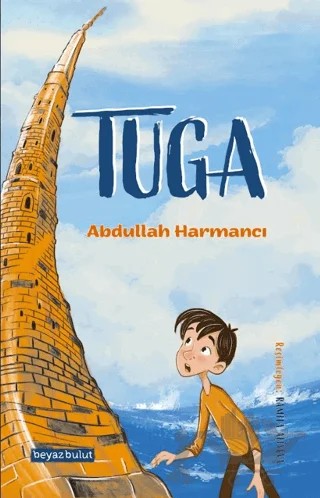 Tuga – Abdullah Harmancı – Beyaz Bulut Kitap kitap kapağı