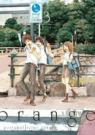 Orange Cilt 3 – İçigo Takano – Komikşeyler Yayıncılık kitap kapağı