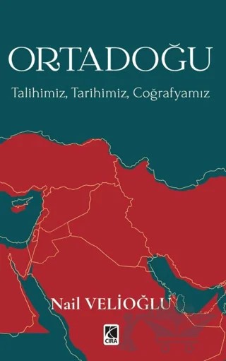 Ortadoğu – Nail Velioğlu – Çıra Yayınları kitap kapağı