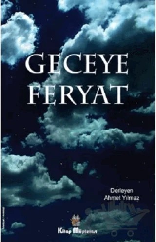 Geceye Feryat – Kolektif – Kitap Müptelası Yayınları kitap kapağı