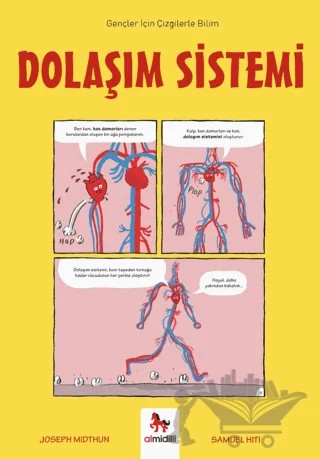 Dolaşım Sistemi - Gençler İçin Çizgilerle Bilim – Joseph Midthun – Almidilli kitap kapağı