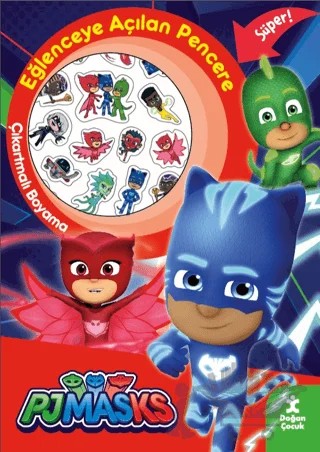 Pjmasks Eğlenceye Açılan Pencere Çıkartmalı Boyama Kitabı – Kolektif – Doğan Çocuk kitap kapağı