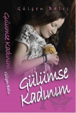 Gülümse Kadınım – Gülşen Balcı – Hakan Türk kitap kapağı