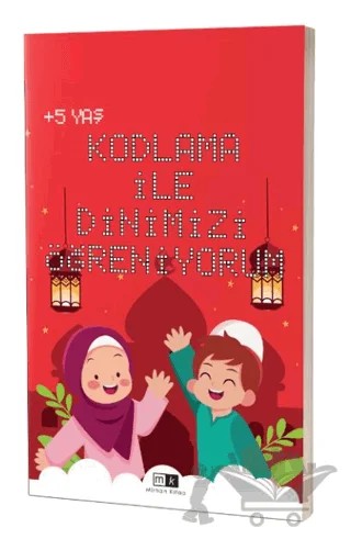Kodlama İle Dinimizi Öğreniyorum 5+ Yaş – Kolektif – Mirhan Kitap kitap kapağı