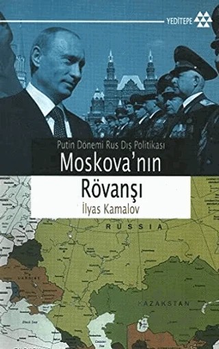 Moskova’nın Rövanşı – İlyas Kamalov – Yeditepe Yayınevi kitap kapağı