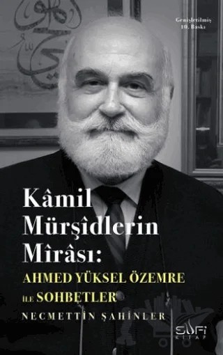 Kamil Mürşidlerin Mirası – Ahmed Yüksel Özemre – Sufi Kitap kitap kapağı