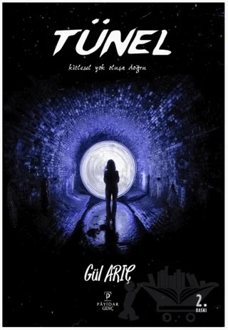 Tünel – Gül Arıç – Payidar Genç kitap kapağı