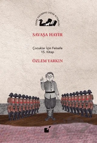 Savaşa Hayır – Özlem Yarkın – Öteki Yayınevi kitap kapağı