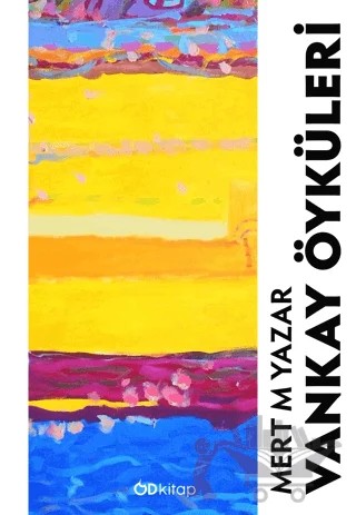 Vankay Öyküleri – Mert M. Yazar – Od Kitap kitap kapağı